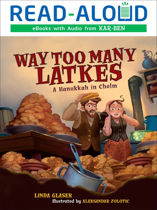 Title details for Way Too Many Latkes by Linda Glaser - Available